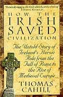 How the Irish Saved Civilization