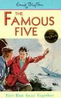 The Famous Five : Five Run away Together