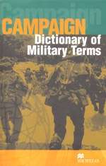 Campaign Dictionary of Military Terms