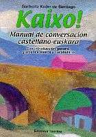 Kaixo : manual de conversación castellano-euskara