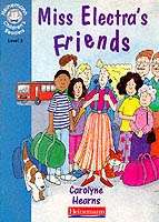 Miss Electra's Friends (Hchr3)