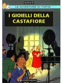 Tintin/ I gioielli della Castafiore