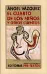 El cuarto de los niños y otros cuentos