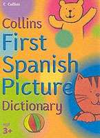 First Spanish Picture Dictionary