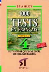 1000 Tests en Français Niveau 4