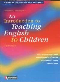 An Introduction to Teaching English to Children