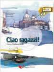 Ciao ragazzi!  A2/B1 (Libro di classe)