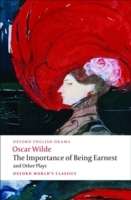 The Importance of Being Earnest x{0026} Other Plays