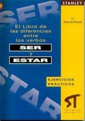 El libro de las diferencias entre los verbos ser y estar