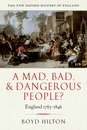 A Mad, Bad x{0026} Dangerous People