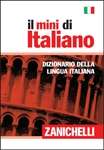 Il mini di italiano. Dizionario della lingua italiana