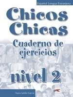 Chicos Chicas 2 (A2-B1) Cuaderno de ejercicios