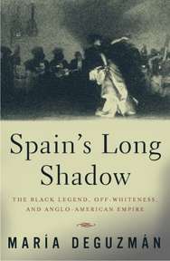 Spain's Long Shadow