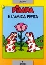 Pimpa e l'amica Pepita  (+5 anni)