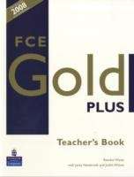 FCE Gold Plus Teacher's Resource Book