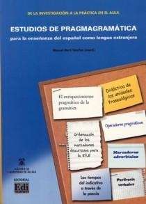 Estudios de pragmagramática para la enseñanza del español como lengua extranjera