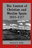 The Contest of Christian And Muslim Spain