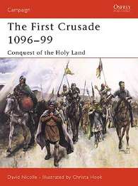 The First Crusade 1096-99