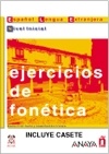 Ejercicios de fonetica (Nivel inicial)  (Libro + 2 Casetes)