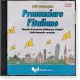 Pronunciare l'italiano  B1-B2  (5 CD audio)