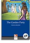 The Garden Party and Sixpence + CD (Level 4 A2-B1 )