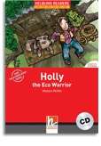 Holly the Eco Warrior + CD (Level 2)