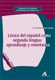 Léxico del español como segunda lengua: aprendizaje y enseñanza