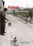 Failed Illusions