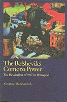 The Bolsheviks come to Power