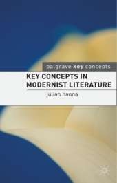 Key Concepts in Modernist Literature