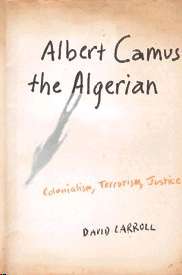 Albert Camus the Algerian