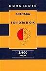 Norstedts spanska idiombok : 3.400 idiom