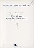 Ejercicios de gramática normativa II