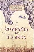 La compañía de la seda