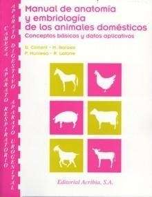 Manual de anatomía y embriología de los animales domésticos