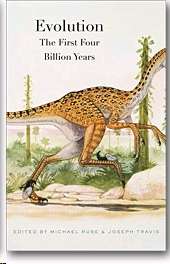 Evolution : The First Four Billion Years
