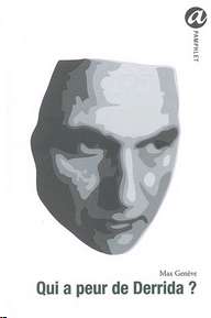 Qui a peur de Derrida?