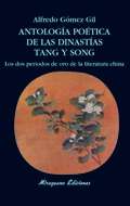 Antolología poética de las dinastías Tang y Song