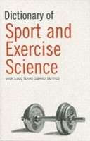 Dictionary of Sport and Exercise Science