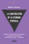La construcción de la lesbiana perversa