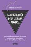 La construcción de la lesbiana perversa