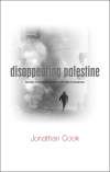 Disappearing Palestine