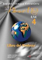 Planeta E/LE 4  (Libro del profesor)