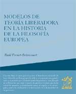 Modelos de teoría liberadora en la historia de la filosofía europea