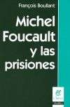 Michel Foucault y las prisiones
