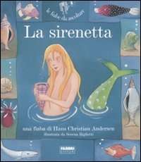 La sirenetta. Con CD Audio