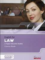 English for Law in Higher Education Studies Course Book + CD