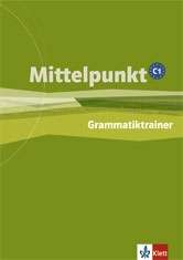 Mittelpunkt C1 Grammatiktrainer