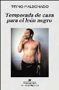 Temporada de caza para el león negro
