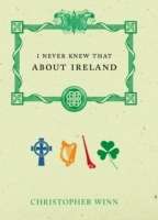 I Never Knew That about Ireland